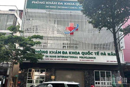 Phòng khám đa khoa quốc tế Đà Nẵng bị đình chỉ mọi hoạt động khám chữa bệnh 4 tháng, kể từ ngày 11/8/2025. (Ảnh: ANH ĐÀO)