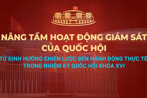 Diễn đàn của Quốc hội về hoạt động giám sát năm 2026 có chủ đề “Nâng tầm hoạt động giám sát của Quốc hội: Từ định hướng chiến lược đến hành động thực tế trong nhiệm kỳ Quốc hội khóa XVI”. (Ảnh: Mạnh Cường)