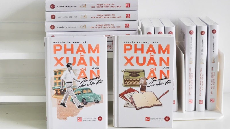 Ấn bản kỷ niệm tác phẩm "Phạm Xuân Ẩn - tên người như cuộc đời".