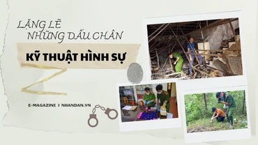 Lặng lẽ những dấu chân kỹ thuật hình sự