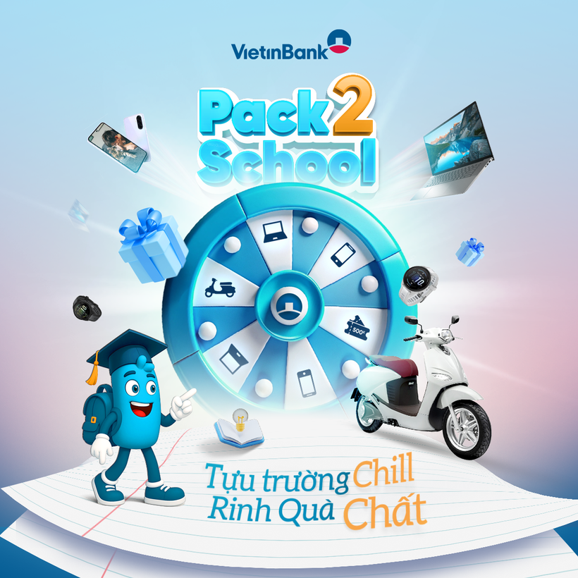 VietinBank tung ưu đãi lớn “Pack2School” mùa tựu trường: Hàng trăm quà tặng công nghệ, giải Đặc biệt là xe máy điện VinFast
