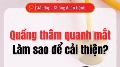 [Video] Làm sao để cải thiện quầng thâm quanh mắt?