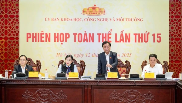 Phiên họp toàn thể lần thứ 15 của Ủy ban Khoa học, Công nghệ và Môi trường của Quốc hội