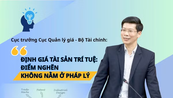 Định giá tài sản trí tuệ: Điểm nghẽn không nằm ở pháp lý