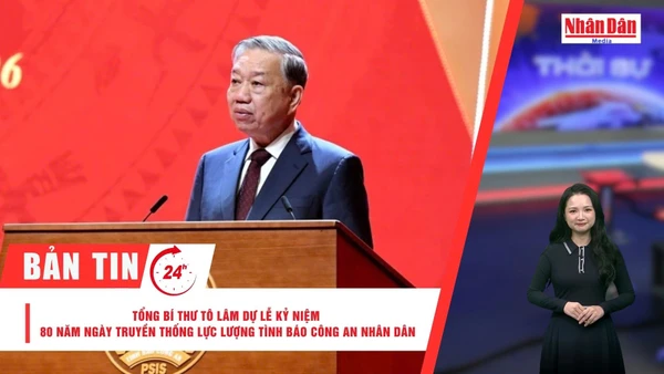 [Video] Thời sự 24h ngày 8/2: Tổng Bí thư Tô Lâm dự Lễ kỷ niệm 80 năm Ngày truyền thống Lực lượng Tình báo Công an nhân dân