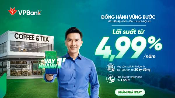 VPBank triển khai chương trình Đồng hành vững bước với lãi suất chỉ từ 4,99%/năm.