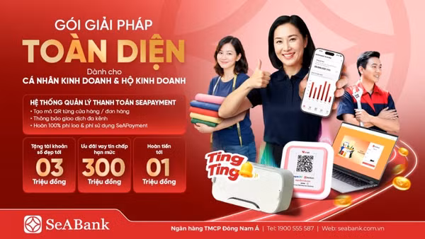 SeABank tung “combo” giải pháp toàn diện giúp hộ kinh doanh số hóa dòng tiền.
