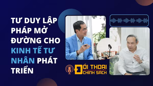 Quốc hội Việt Nam: Tư duy lập pháp kiến tạo mở đường cho kinh tế phát triển