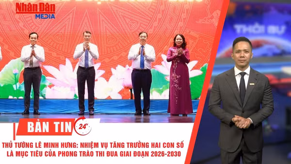 [Video] Thời sự 24h ngày 13/6/2026: Thủ tướng Chính phủ phát động Phong trào quyết tâm thực hiện mục tiêu tăng trưởng bền vững 2 con số