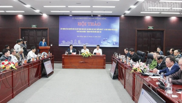 Hội thảo góp ý các Đề án để hoàn thiện, ban hành và triển khai khả thi, hiệu quả.