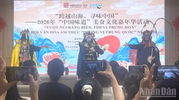 Biểu diễn nghệ thuật chào mừng chương trình “Hương vị Trung Hoa” năm 2026. 