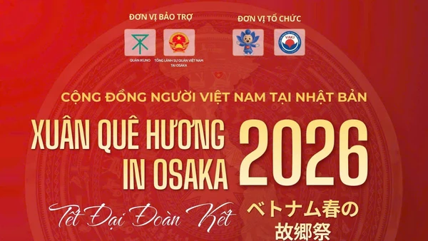 Chương trình “Xuân Quê hương - Tết đại đoàn kết Osaka 2026” sẽ được tổ chức uvào ngày 4/1/2026 tại Công viên Ikuno, thành phố Osaka, Nhật Bản.