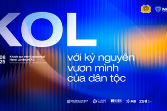 Hội nghị “KOL với kỷ nguyên vươn mình của dân tộc” (KOL summit 2025) sẽ diễn ra tại Hà Nội vào ngày 18/8 tới đây.