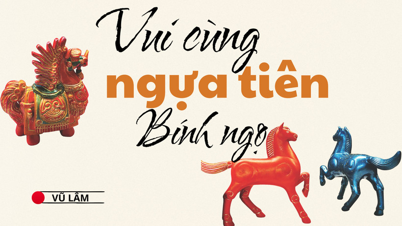 Vui cùng ngựa tiên Bính Ngọ