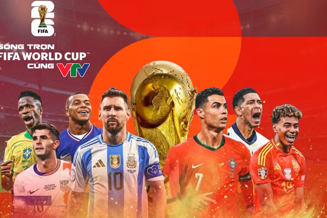 104 trận đấu của World Cup 2026 sẽ được phát sóng miễn phí với người dùng tại Việt Nam.