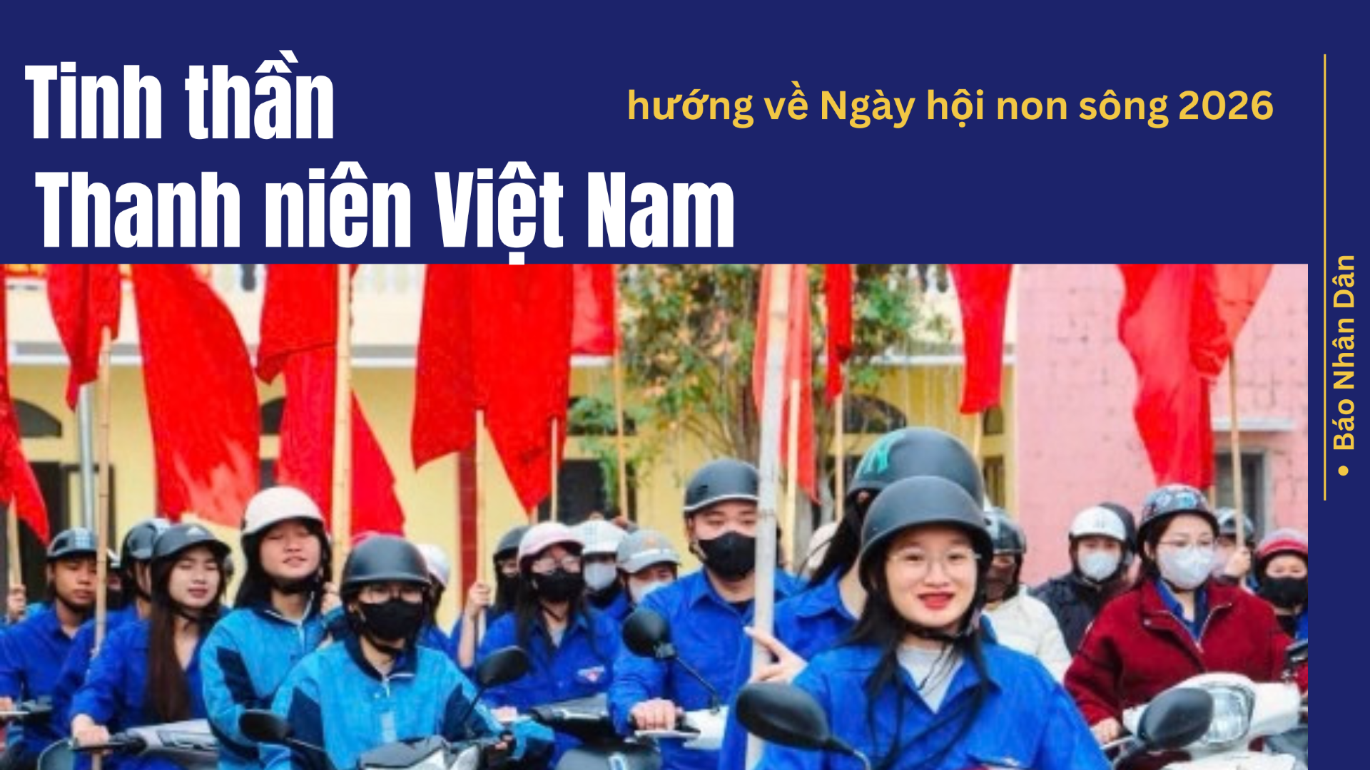 Lan tỏa tinh thần trách nhiệm của cử tri trẻ đối với ngày hội lớn của dân tộc. 