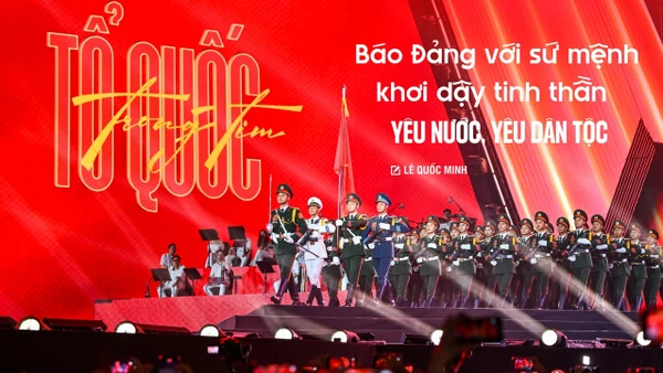 Báo Đảng với sứ mệnh khơi dậy tinh thần yêu nước, yêu dân tộc
