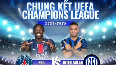 [Infographic] Chung kết UEFA Champions League 2024-2025 