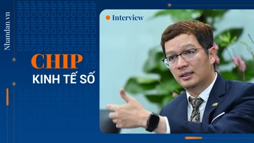 Muốn phát triển kinh tế số, Việt Nam cần làm chip