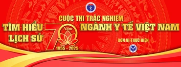 Gần 30.000 lượt dự thi tìm hiểu lịch sử 70 năm ngành y tế Việt Nam