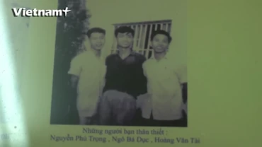 [Video] Kỷ niệm của những người nơi mái trường xưa với Tổng Bí thư Nguyễn Phú Trọng