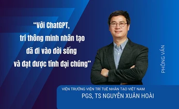 “Với ChatGPT, trí thông minh nhân tạo đã đi vào đời sống và đạt được tính đại chúng”
