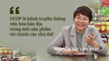OCOP là kênh truyền thông văn hóa bản địa trong mỗi sản phẩm tới chính các chủ thể