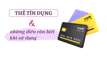 [Infographic] Thẻ tín dụng và những điều cần biết khi sử dụng