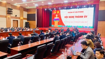 Hội nghị Thành ủy Hải Phòng thông qua các đề án sắp xếp, tinh gọn bộ máy.