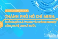 Thành phố Hồ Chí Minh: Hướng đến là Trung tâm Công nghiệp công nghệ cao cả nước