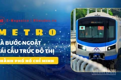 Metro là bước ngoặt tái cấu trúc đô thị Thành phố Hồ Chí Minh