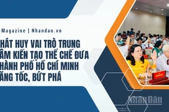 Phát huy vai trò trung tâm kiến tạo thể chế đưa Thành phố Hồ Chí Minh tăng tốc, bứt phá