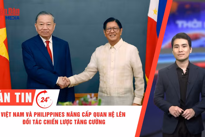 [Video] Thời sự 24h ngày 1/6/2026: Việt Nam và Philippines nâng cấp quan hệ lên Đối tác Chiến lược tăng cường