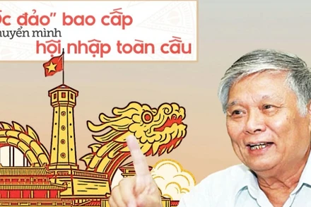 "Ốc đảo" bao cấp chuyển mình hội nhập toàn cầu