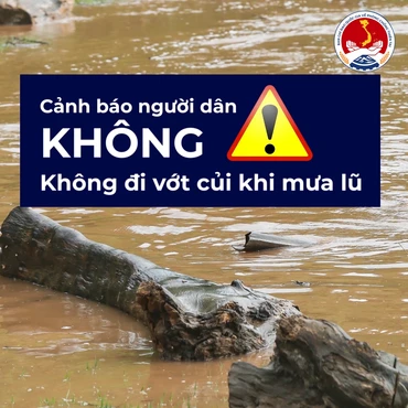 Cảnh báo người dân không đi vớt củi mùa mưa, lũ