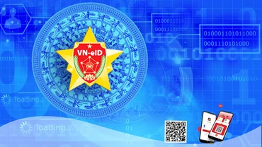 Việt Nam Chính thức trở thành nước có định danh điện tử quốc gia