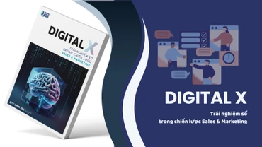 Digital X - Trải nghiệm số trong chiến lược Sales & Marketing 