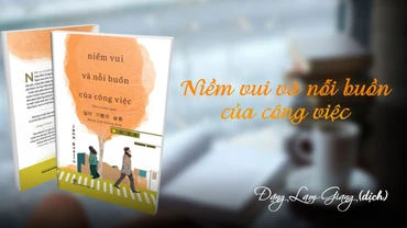 Đọc sách: “Niềm vui và nỗi buồn của công việc”