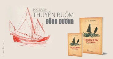 Đọc sách: "Thuyền buồm Đông Dương" - Hiểu người xưa qua đời sống thuyền buồm 