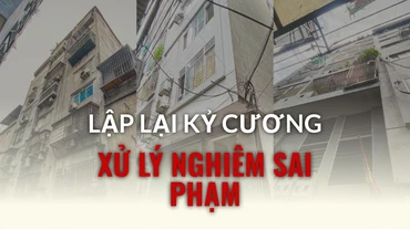 Lập lại kỷ cương, xử lý nghiêm vi phạm