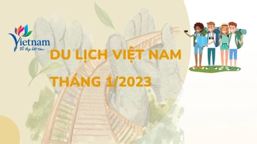 [Infographic] Tình hình du lịch Việt Nam tháng 1/2023