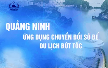 Quảng Ninh ứng dụng chuyển đổi số để du lịch bứt tốc