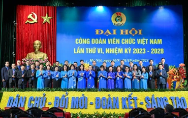 [Ảnh] Đại hội Công đoàn Viên chức Việt Nam lần thứ VI