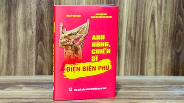 Cuốn sách "Anh hùng, chiến sĩ Điện Biên Phủ": Kho tư liệu khổng lồ và quý giá 