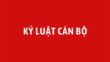 Kỷ luật Cảnh cáo nguyên Phó Chủ tịch Ủy ban nhân dân tỉnh Gia Lai