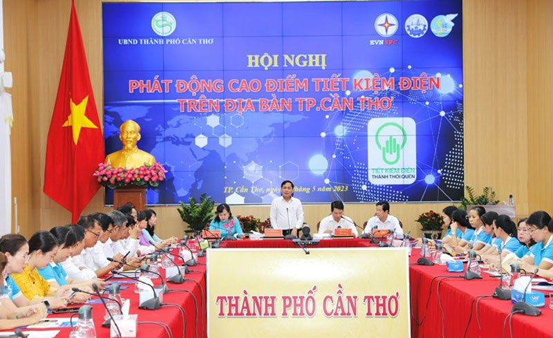 Ủy ban nhân dân thành phố Cần Thơ cùng ngành điện miền nam phối hợp tổ chức phát động cao điểm thực hiện tiết kiệm điện.