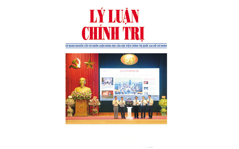 Mục lục Tạp chí Lý luận chính trị (Số 556 tháng 6/2024) 