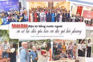 Nhân Dân điện tử tiếng nước ngoài và nỗ lực đến gần hơn với độc giả bốn phương