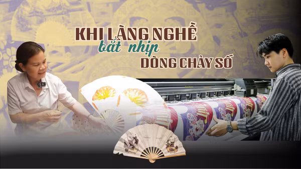 Khi làng nghề bắt nhịp dòng chảy số