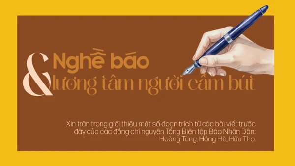 Nghề báo và lương tâm người cầm bút